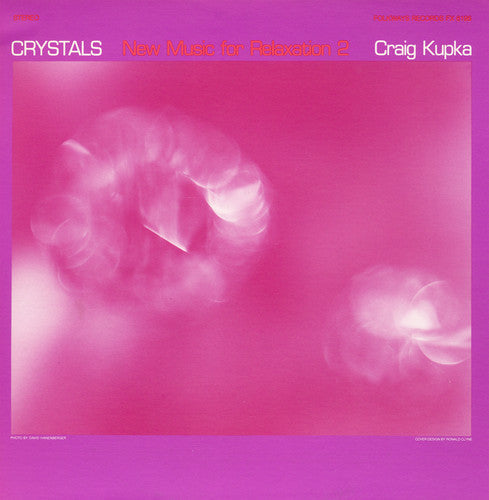 Kupka,craig - Crystals: New Music For Relaxation # 2 - Music CD