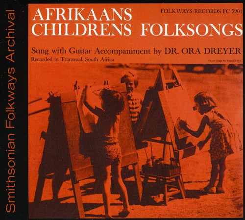 Dreyer,ora - Afrikaans Children's Folksongs - Music CD