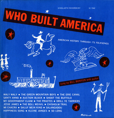 Bonyun,bill - Who Built America: History Through Folksongs - Music CD
