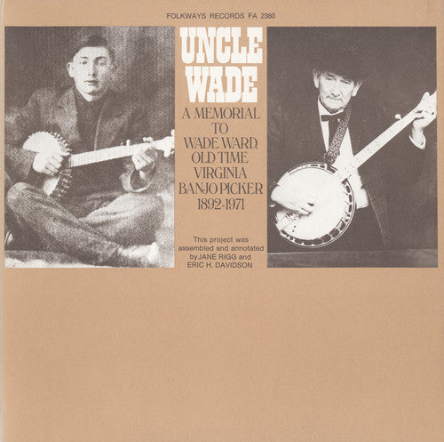 Ward,wade - Uncle Wade - A Memorial To Wade Ward - Music CD