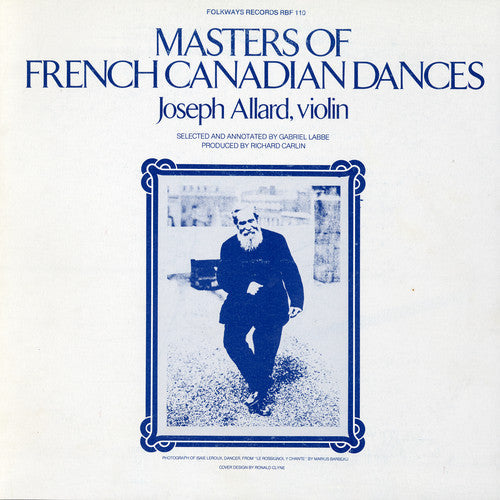 Allard,joseph - Masters Of French Canadian Dances - Music CD