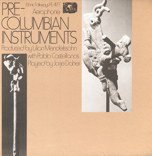 Daher,jorje - Pre-columbian Instruments Of Mexico - Music CD