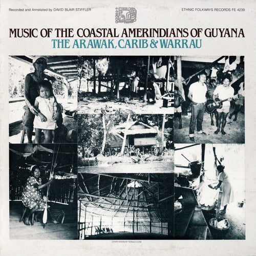Music Of The Coastal Amerindians Of Guyana The Ar - Coastal Amerindians / Various Music CD