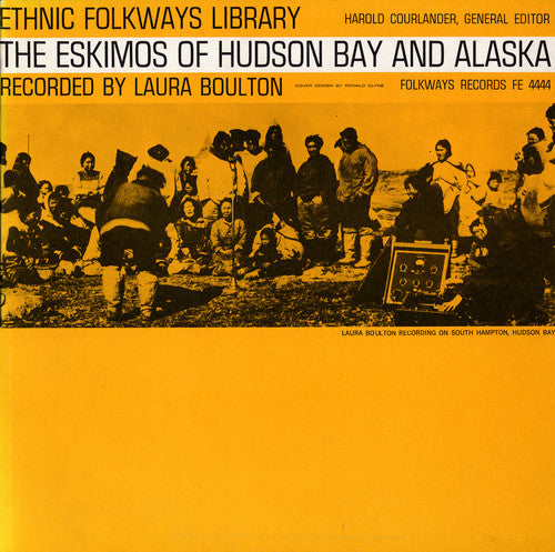 Eskimos Of Hudson Bay & Alaska - Eskimos Hudson Bay Alaska / Various Music CD