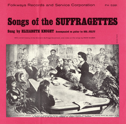 Knight,elizabeth - Songs Of The Suffragettes - Music CD