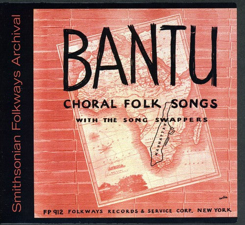 Song Swappers - Bantu Choral Folk Songs - Music CD