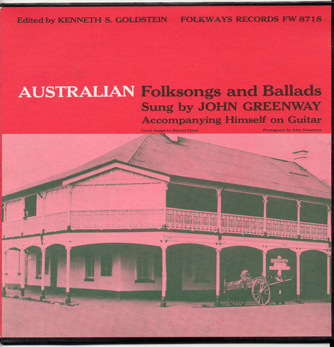 Greenway,john - Australian Folksongs And Ballads - Music CD