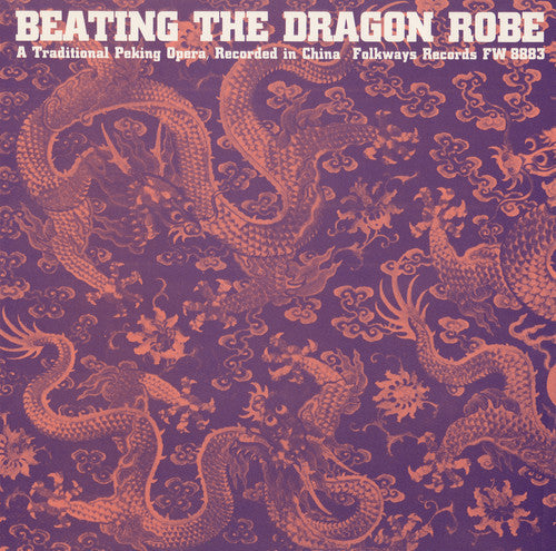 Beating The Dragon Robe: A Tra - Beating Dragon Robe / Various Music CD
