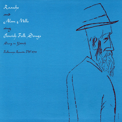 Raasche - Raasche And Alan Mills Sing Jewish Folk Songs - Music CD