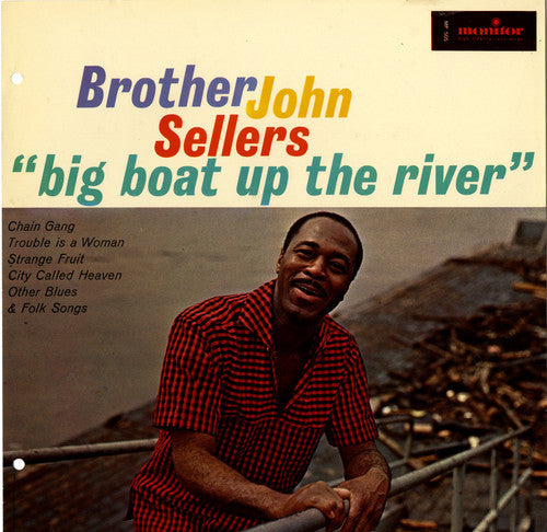 Brother John Sellers - Big Boat Up the River Music CD