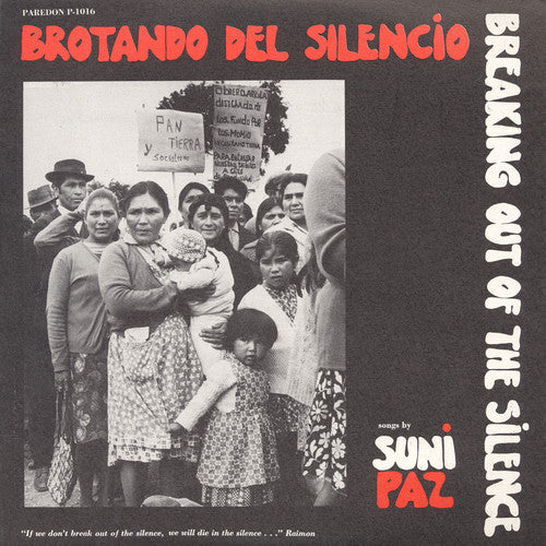 Paz,suni - Brotando Del Silencio - Breaking Out Of Sclence - Music CD