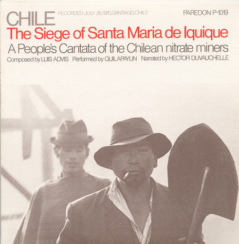 Quilapayun - Chile: Seige Of Santa Maria De Iquique - Music CD