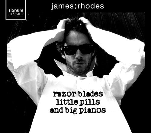 Rhodes,james - Razor Blades Little Pills & Big Pianos - Music CD