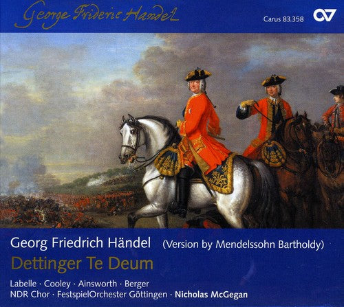 Handel / Ndr Chor / Festspiel Orch / Mcgegan - Dettinger Te Deum - Music CD