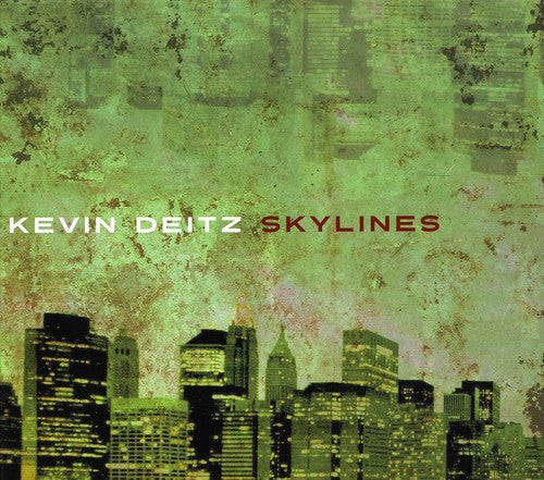 Kevin Deitz - Skylines Music CD
