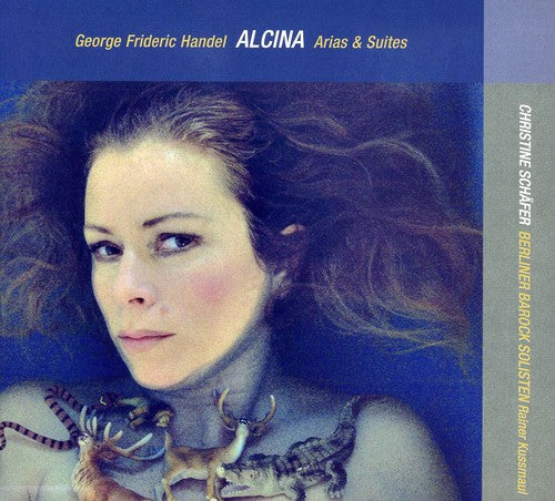 Handel / Schafer / Berliner Barock Solisten - Alcina: Arias & Suites - Music CD