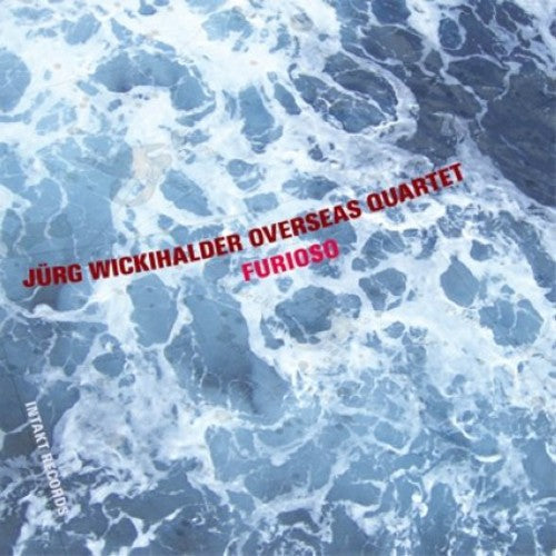 Wickihalder / Monk / Wickihalder / Overseas Qrt - Furioso - Music CD