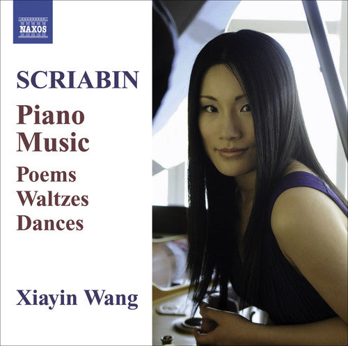 Scriabin / Wang - Piano Music: Poems / Waltez / Dances - Music CD