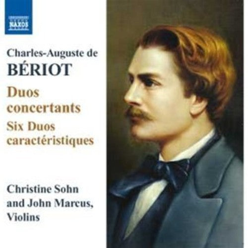 Beriot / Sohn / Marcus - Duos Concertants / Sic Duos Caracteristiques - Music CD