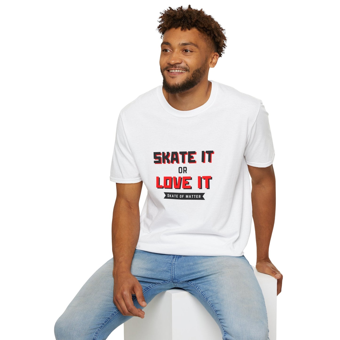 Skater It or Love It Unisex T-Shirt