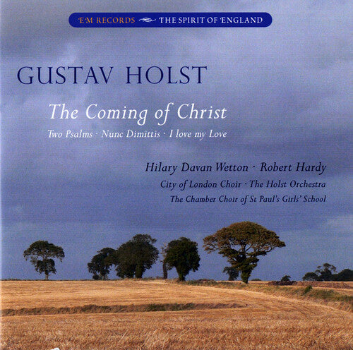 Holst / Holst Orchestra / Wetton - Coming Of Christ - Music CD