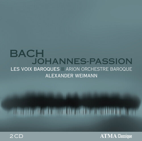 Bach / Arion Orchestre Baroques / Weimann - Johannes Passion - Music CD
