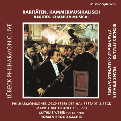 Strauss / Franck / Neunecker / Weber - Rarities: Chamber Musical - Super Audio CD
