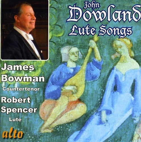 Dowland / Bowman / Spencer - Lute Songs & More - Music CD