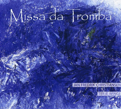Karlsen/Laukvik/Vea/Hovland - Missa Da Tromba Music CD