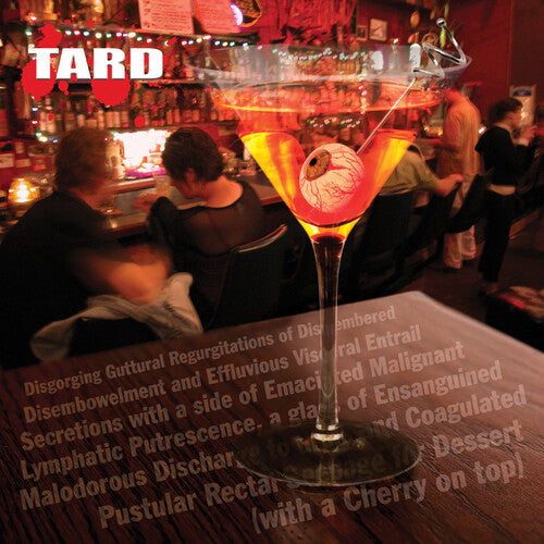Tard - Disgorging Guttural Regurgitation - Music CD