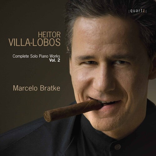 Villa-lobos / Bratke - Complete Solo Piano Works 2 - Music CD