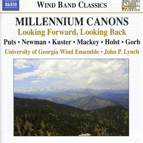 University Of Georgia Wind Ensemble / Lynch - Millennium Canons: Looking Forward / Looking Back - Music CD