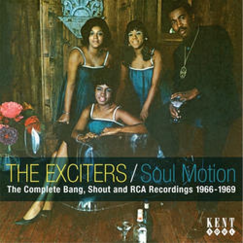 Exciters - Soul Motion: Complete Bang Shout & Rca Recordings - Music CD