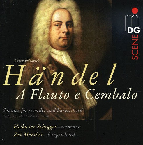 Handel / Scheggett / Menikeri - Sonatas For Flute & Harpsichord - Super Audio CD