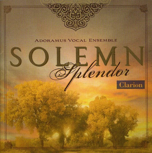 Adoramus Vocal Ensemble / Burrows - Solemn Splendor - Music CD