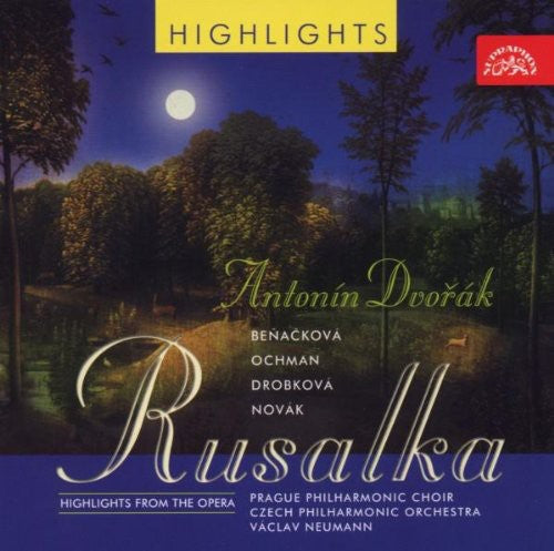 Dvorak / Benackova / Czech Philharmonic Orchestra - Rusalka: Highlights - Music CD