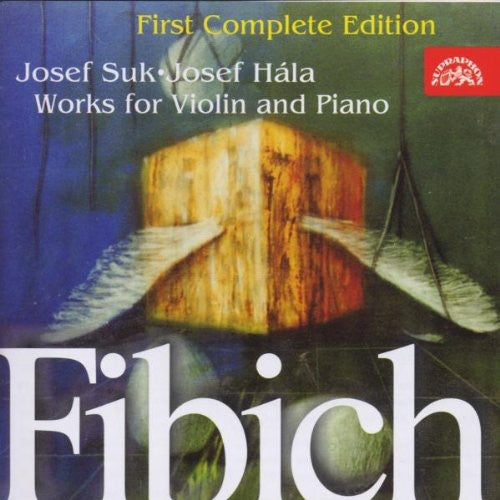 Fibich / Suk / Hala - Works For Violin & Piano - Music CD