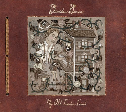 Benson,brendan - My Old Familiar Friend - Music CD