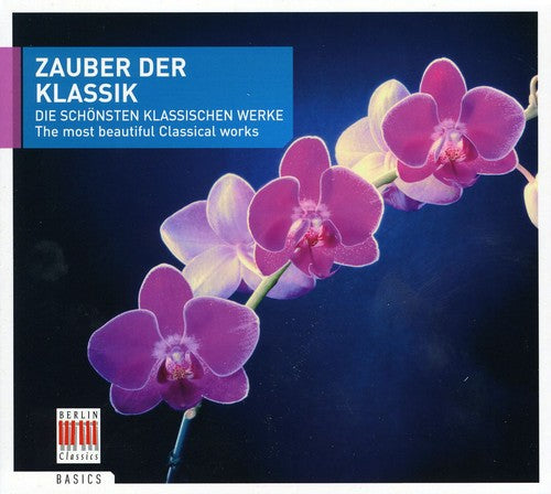 Magic Of Classical: Most Beautiful Classical Works - Magic Of Classical: Most Beautiful Classical Works - Music CD