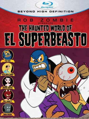 Haunted World Of El Superbeasto - Haunted World Of El Superbeasto - Blu-ray