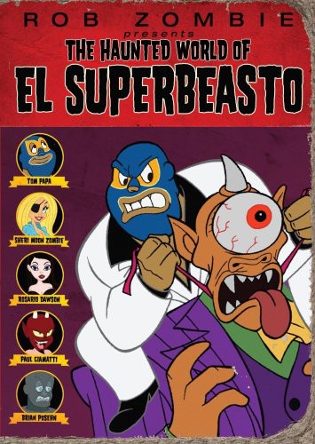Haunted World Of El Superbeasto - Haunted World Of El Superbeasto - DVD