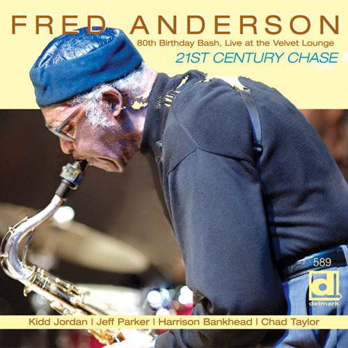 Anderson,fred - 80th Birthday Bash: Live At The Velvet Lounge - Music CD