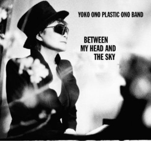 Ono,yoko / Plastic Ono Band - Between My Head & The Sky - Music CD