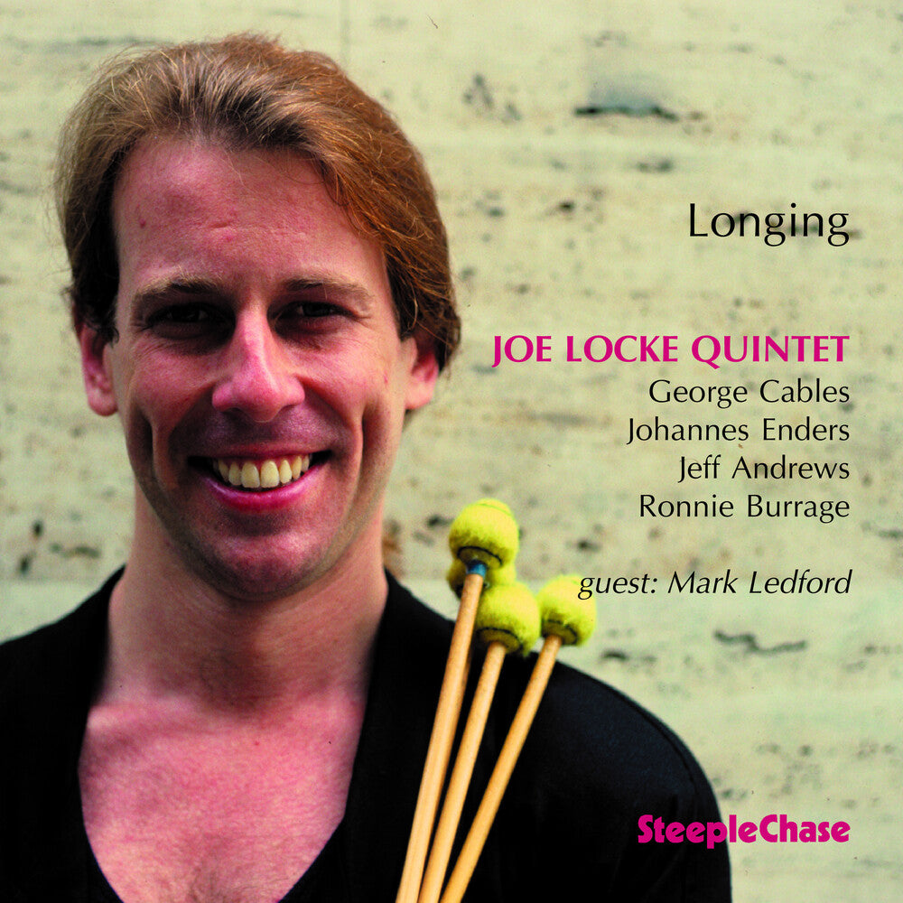 Joe Locke - Longing Music CD