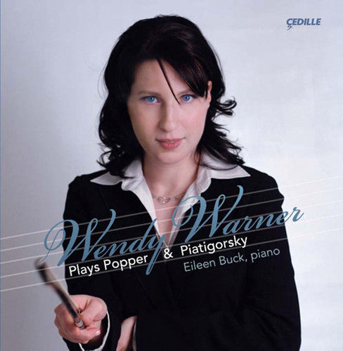 BARTON/WARNER - Wendy Warner Plays Popper & Piatigorsky Music CD