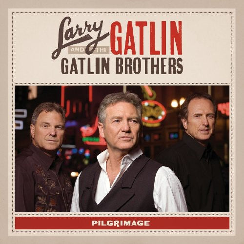 Gatlin,larry / Gatlin Brothers - Pilgrimage - Music CD