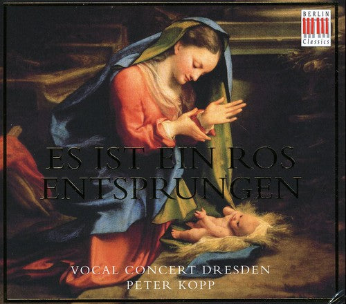 Vocal Concert Dresden - Es Ist Ein Ros Entsprungen - Music CD