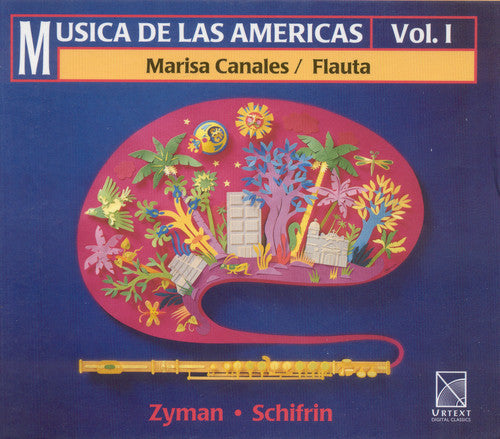 Canales / Zyman / Schiffrin - Musica Para Fluata De Las Americas 1 - Music CD