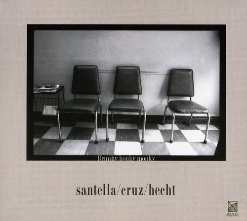 Tizol / Ellington / Santella Cruz Hecht Jazz Trio - Drunky Honky Monky - Music CD