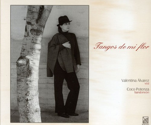 Valentina Alvarez - Tangos of My Flower Music CD